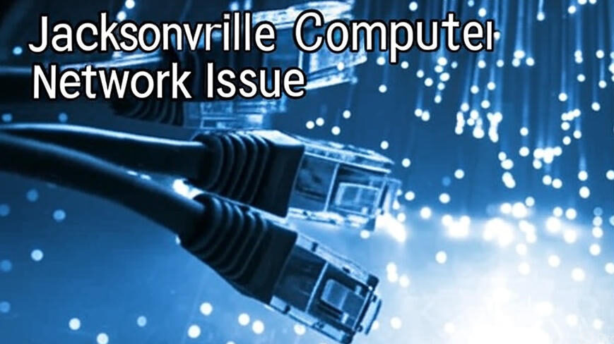 Inside Jacksonville Computer Network Issue