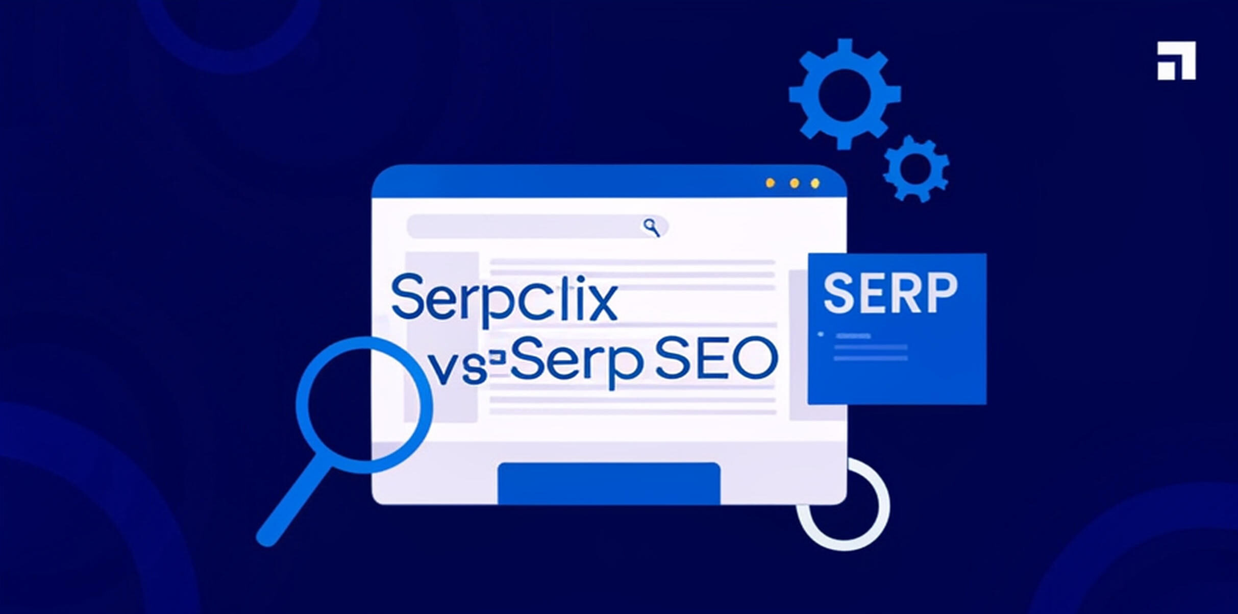 SerpClix vs SerpSEO: Which One Works Best in 2025?