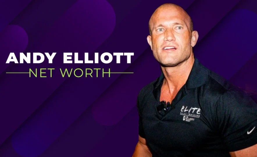 Andy Elliott Net Worth in 2025: The Sales Maverick’s Rise to Wealth