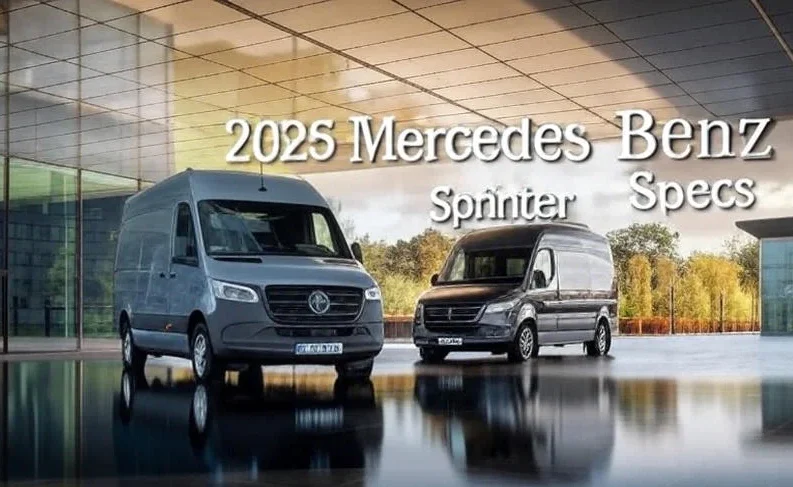 2025 Mercedes Benz Sprinter Specs